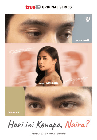 Hari ini Kenapa, Naira? poster